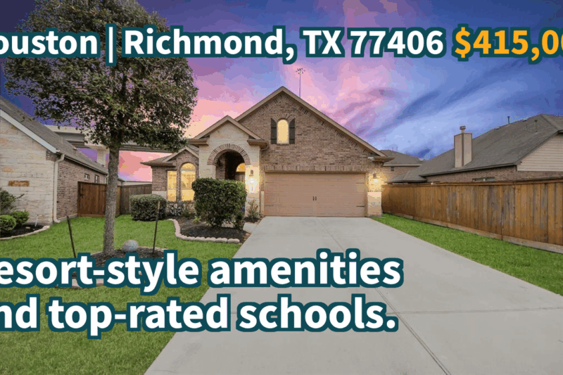 Richmond, TX 77406 | $415,000 | 2,694 Sqft, 4 beds, 3 full and 1 half baths, Single-Family | Resort-style amenities and top-rated schools.