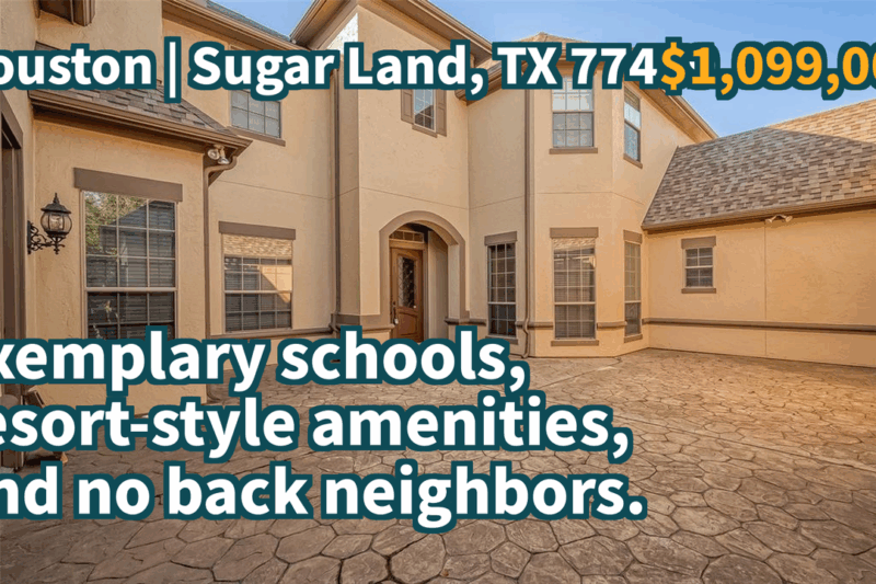 Sugar Land, TX 77479 | $1,099,000 | 4,681 Sqft, 5 beds, 4 full and 1 half baths, Single-Family | Exemplary schools, resort-style amenities, and no back neighbors.