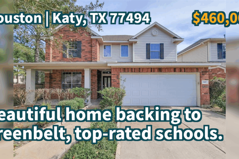 Katy, TX 77494 | $460,000 | 2,565 Sqft, 4 beds, 2 full and 1 half baths, Single-Family | Beautiful home backing to greenbelt, top-rated schools.