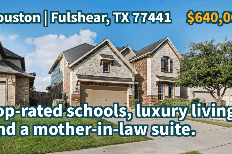 Fulshear, TX 77441 | $640,000 | 3,457 Sqft, 4 beds, 4 full and 1 half baths, Single-Family | Top-rated schools, luxury living, and a mother-in-law suite.