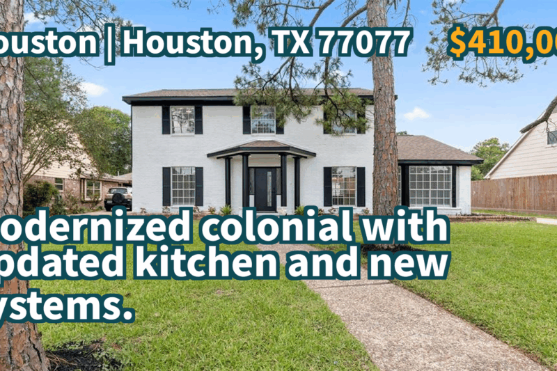 Houston, TX 77077 | $410,000 | 2,756 Sqft, 5 beds, 2 full and 1 half baths, Single-Family | Modernized colonial with updated kitchen and new systems.
