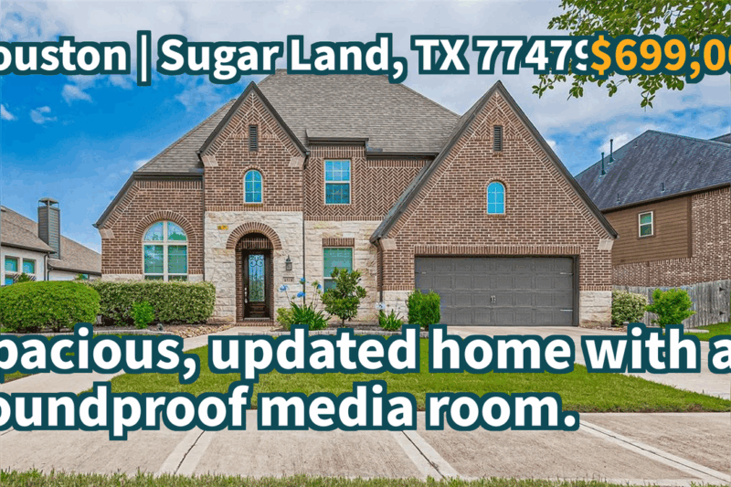 Sugar Land, TX 77479 | $699,000 | 3,843 Sqft, 5 beds, 4 full and 1 half baths, Single-Family | Spacious, updated home with a soundproof media room.