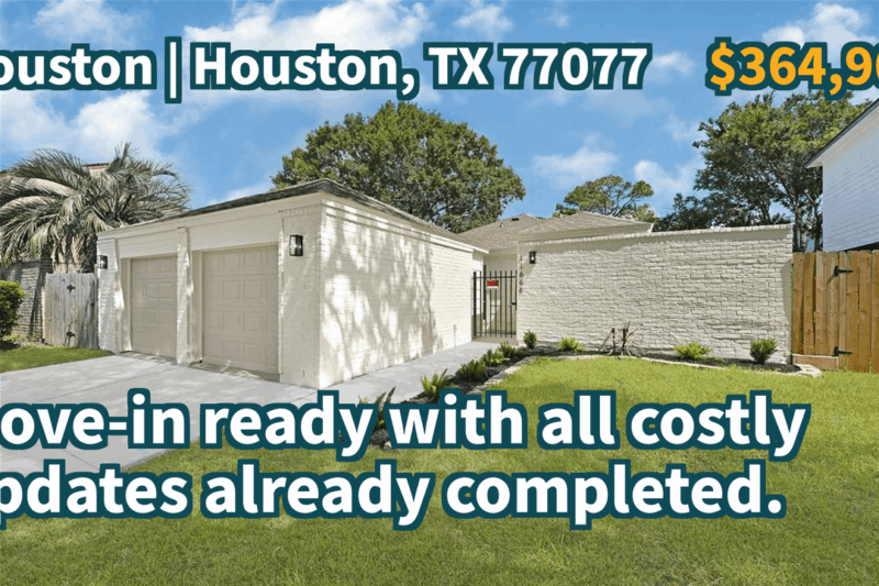 Houston, TX 77077 | $364,900 | 1,864 Sqft, 3 beds, 2 full baths, Single-Family | Move-in ready with all costly updates already completed.