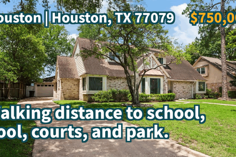 Houston, TX 77079 | $750,000 | 2,230 Sqft, 4 beds, 2 full and 1 half baths, Single-Family | Walking distance to school, pool, courts, and park.