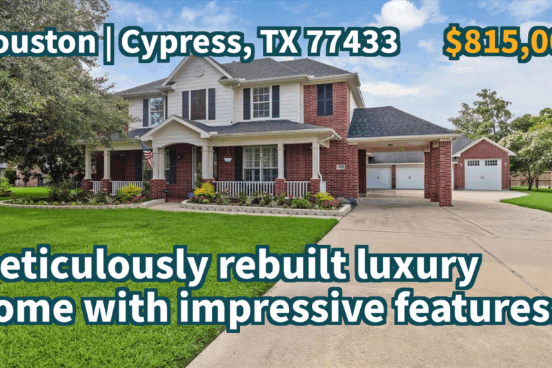 Cypress, TX 77433 | $815,000 | 3,488 Sqft, 4 beds, 3 full and 1 half baths, Single-Family | Meticulously rebuilt luxury home with impressive features.