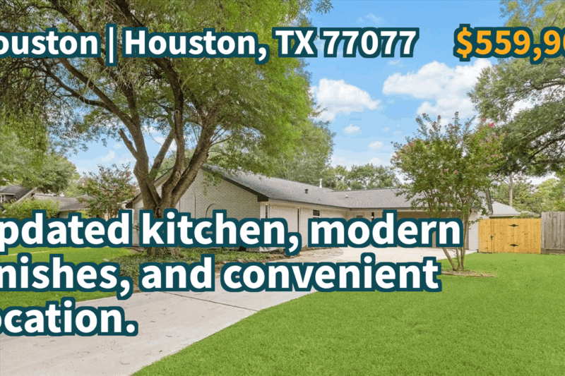 Houston, TX 77077 | $559,900 | 2,154 Sqft, 4 beds, 2 full baths, Single-Family | Updated kitchen, modern finishes, and convenient location.