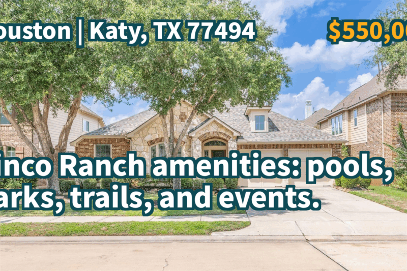 Katy, TX 77494 | $550,000 | 3,151 Sqft, 4 beds, 3 full baths, Single-Family | Cinco Ranch amenities: pools, parks, trails, and events.