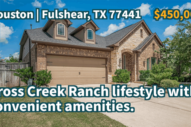 Fulshear, TX 77441 | $450,000 | 2,395 Sqft, 4 beds, 3 full baths, Single-Family | Cross Creek Ranch lifestyle with convenient amenities.