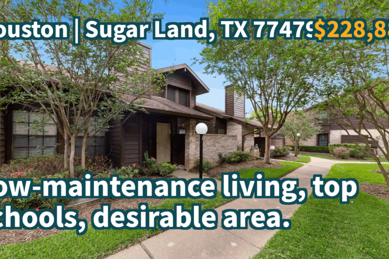 Sugar Land, TX 77479 | $228,880 | 1,283 Sqft, 2 beds, 2 full baths, Townhouse | Low-maintenance living, top schools, desirable area.