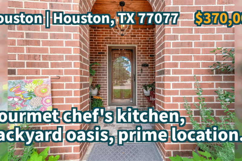 Houston, TX 77077 | $370,000 | 2,136 Sqft, 3 beds, 2 full and 1 half baths, Single-Family | Gourmet chef’s kitchen, backyard oasis, prime location.
