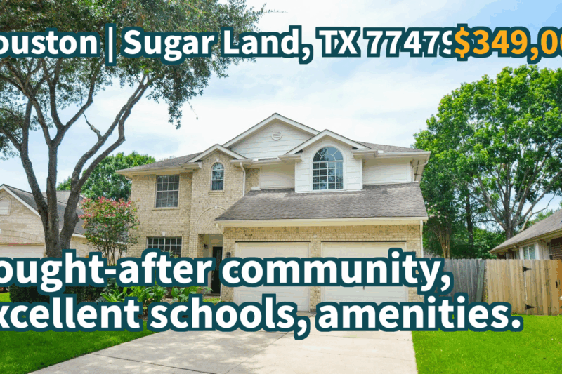 Sugar Land, TX 77479 | $349,000 | 2,265 Sqft, 4 beds, 2 full and 1 half baths, Single-Family | Sought-after community, excellent schools, amenities.