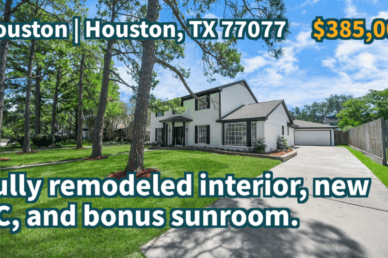 Houston, TX 77077 | $385,000 | 2,756 Sqft, 5 beds, 2 full and 1 half baths, Single-Family | Fully remodeled interior, new AC, and bonus sunroom.