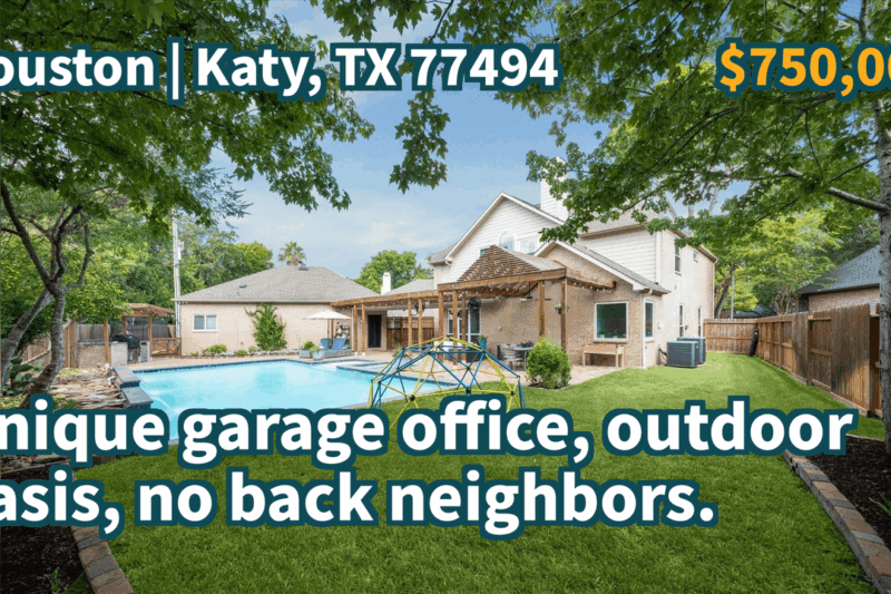 Katy, TX 77494 | $750,000 | 3,726 Sqft, 5 beds, 3 full and 2 half baths, Single-Family | Unique garage office, outdoor oasis, no back neighbors.