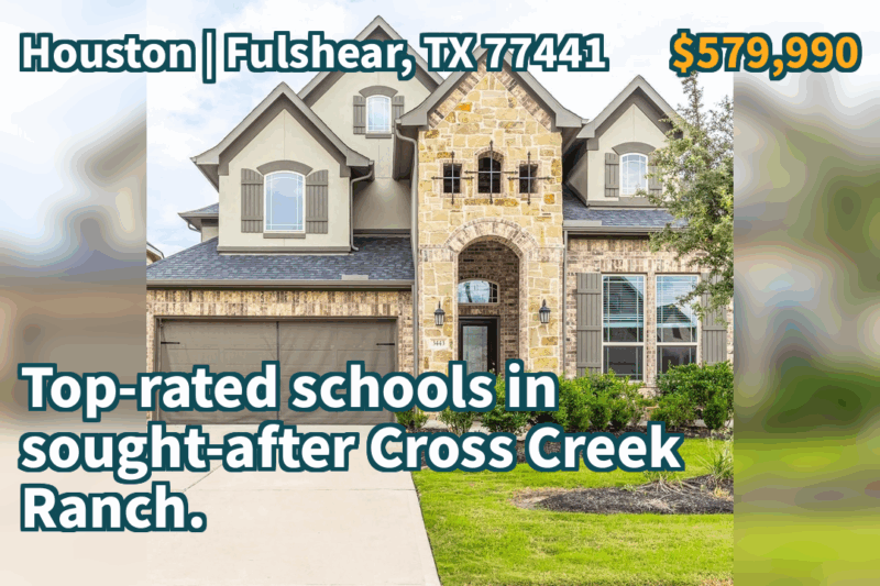 Fulshear, TX 77441 | $579,990 | 2,918 Sqft, 4 beds, 3 full and 1 half baths, Single-Family | Top-rated schools in sought-after Cross Creek Ranch.