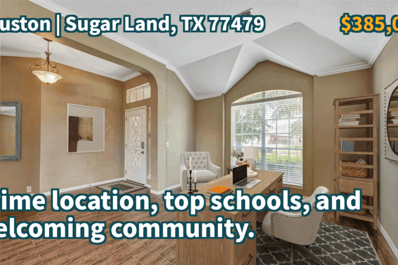 Sugar Land, TX 77479 | $385,000 | 2,294 Sqft, 3 beds, 2 full baths, Single-Family | Prime location, top schools, and welcoming community.