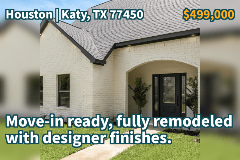 Katy, TX 77450 | $499,000 | 2,579 Sqft, 4 beds, 3 full and 1 half baths, Single-Family | Move-in ready, fully remodeled with designer finishes.