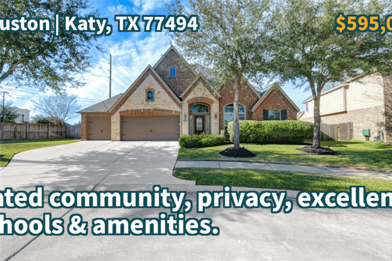 Katy, TX 77494 | $595,000 | 3,473 Sqft, 4 beds, 3 full and 1 half baths, Single-Family | Gated community, privacy, excellent schools & amenities.