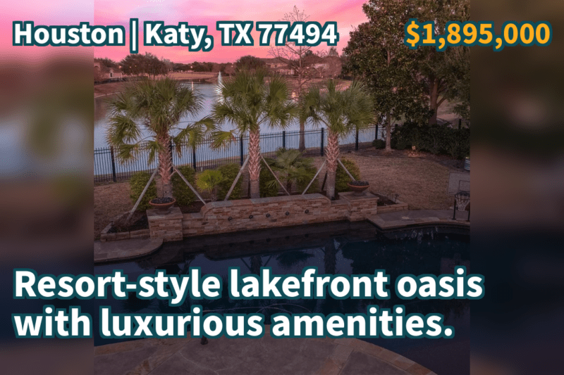 Katy, TX 77494 | $1,895,000 | 5,514 Sqft, 5 beds, 5 full and 1 half baths, Single-Family | Rare lakefront, resort-style living with private oasis.